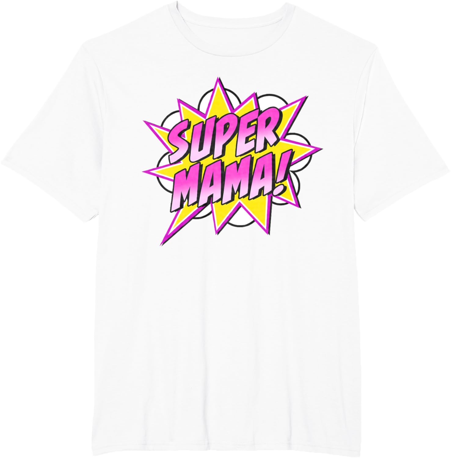 Super Mama Comic Book Superhero Mother's Day