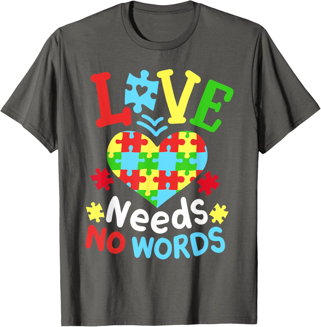 Autism Awareness Love Needs No Words