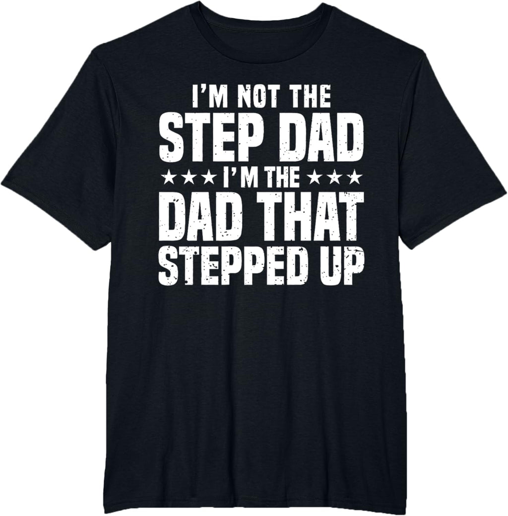 Cool Step Up Dad For Men Father World's Best Stepdad Ever