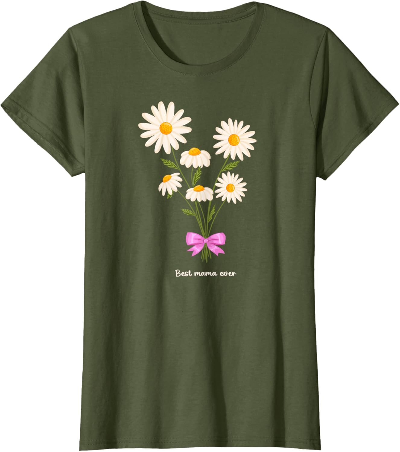 Best Mama Ever Mom Daisy Flower Mama Mother's Day