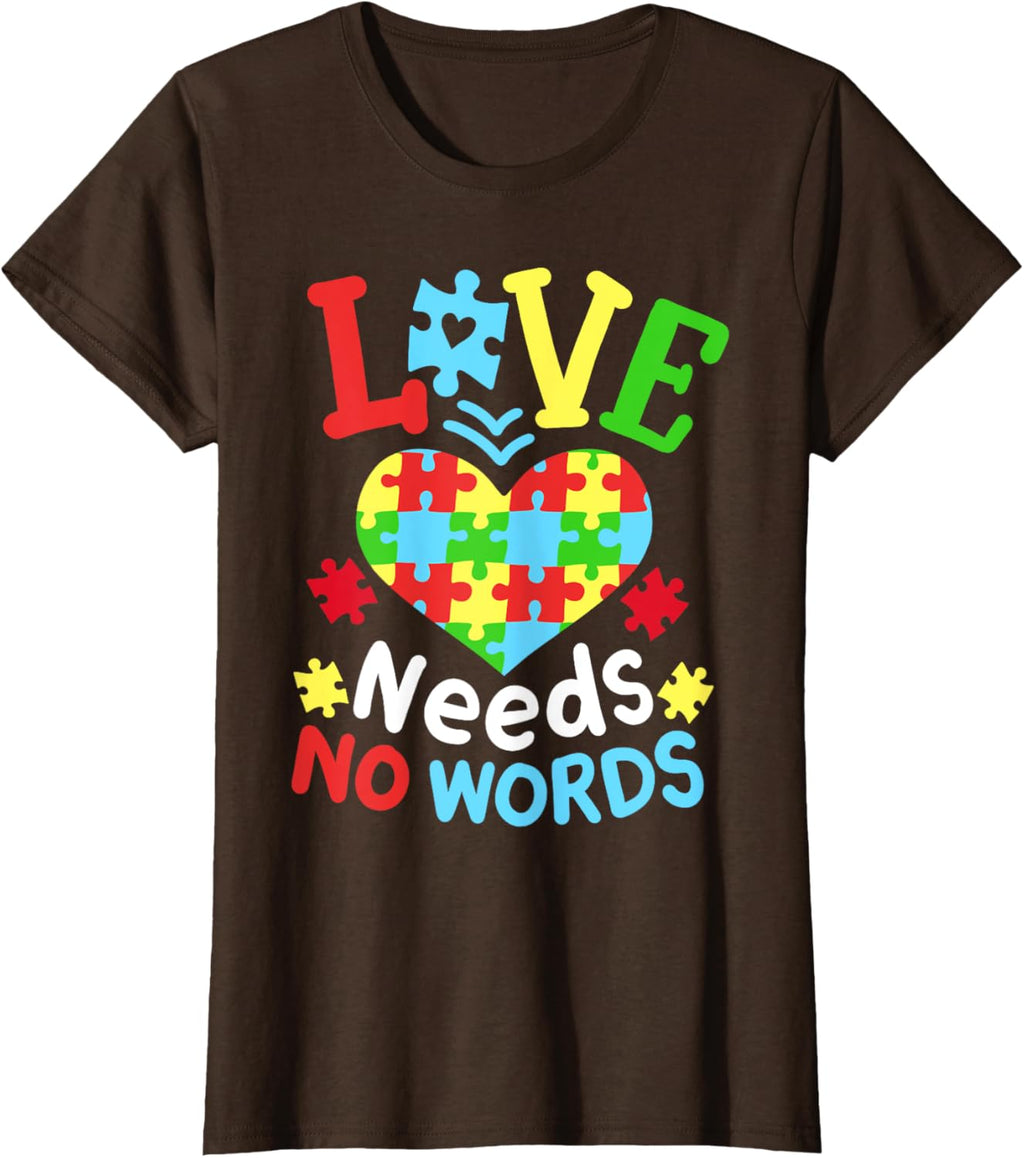Autism Awareness Love Needs No Words